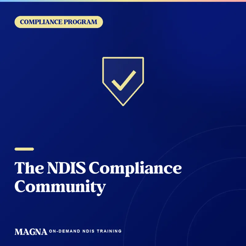 The NDIS Compliance Community