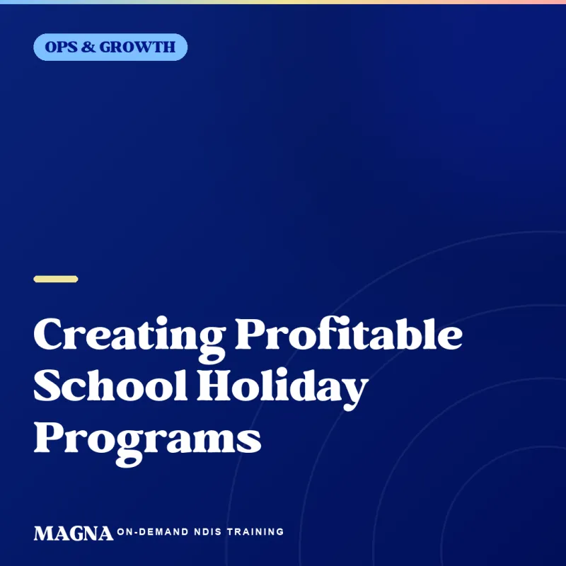 Creating Profitable School Holiday Programs