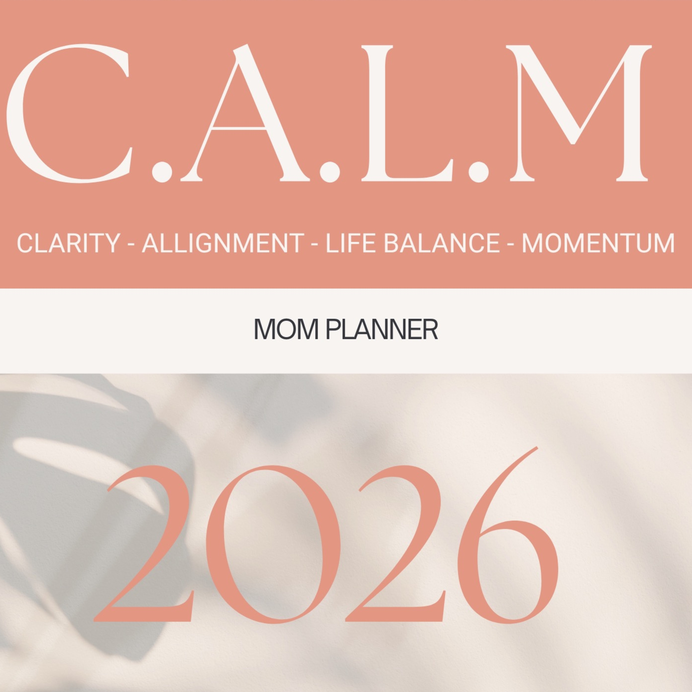 CALM MOM PLANNER