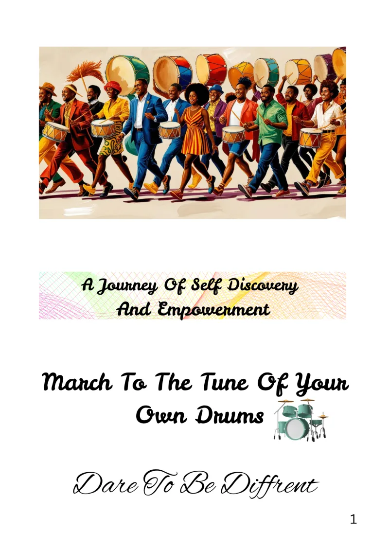 AUTHENTICITY MARCHING TO YOUR OWN TUNE 