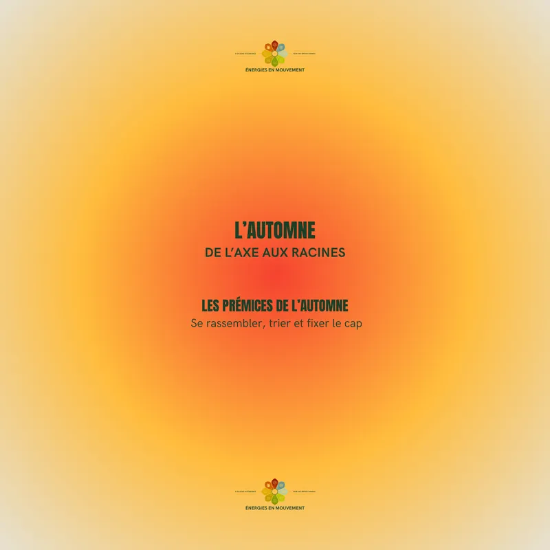Les Prémices de l’Automne
