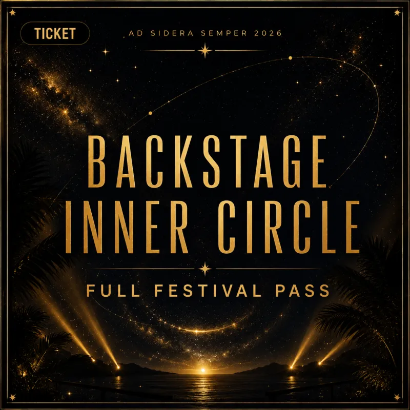 BACKSTAGE INNER CIRCLE ACCESS - FULL FESTIVAL PASS