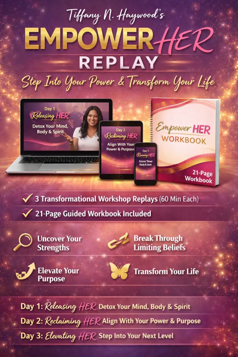Empower HER: 3-Day Self-Discovery & Breakthrough Replay + Workbook