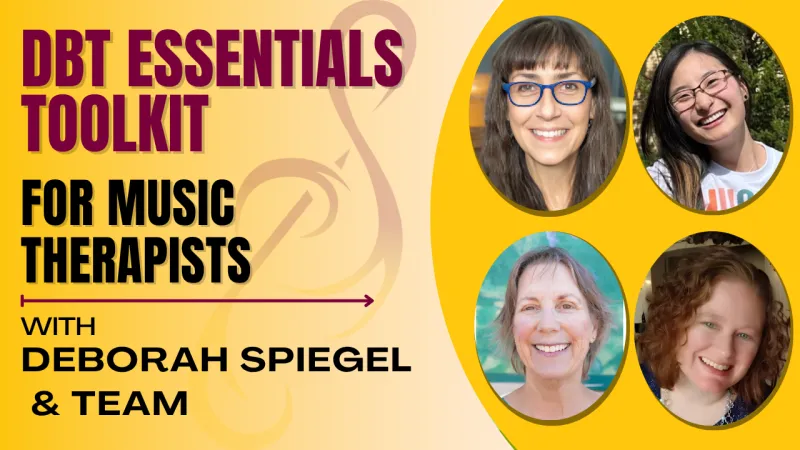 DBT Essentials Toolkit for Music Therapists 