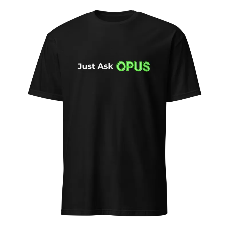JUST ASK OPUS V2