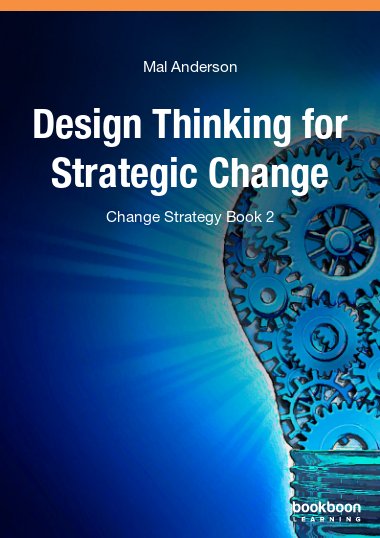 Deep Thinking for Strategic Change - Change Strategy Book 2