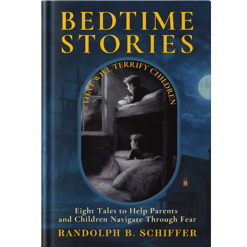 Bedtime Stories That Will Terrify Children (Hardcover)