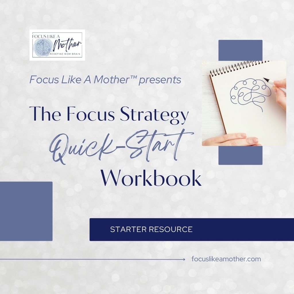 Focus Strategy Quick-Start Workbook