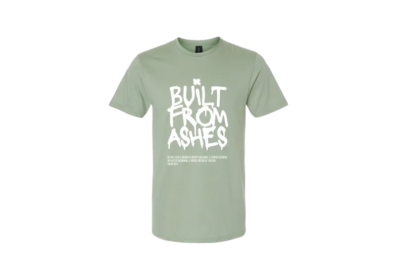 Built From Ashes Tee - Summer Collection