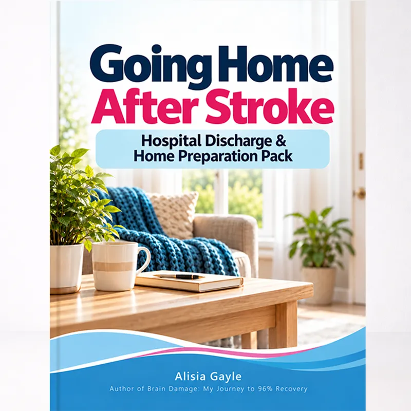 Going Home After Stroke — Complete Discharge Pack