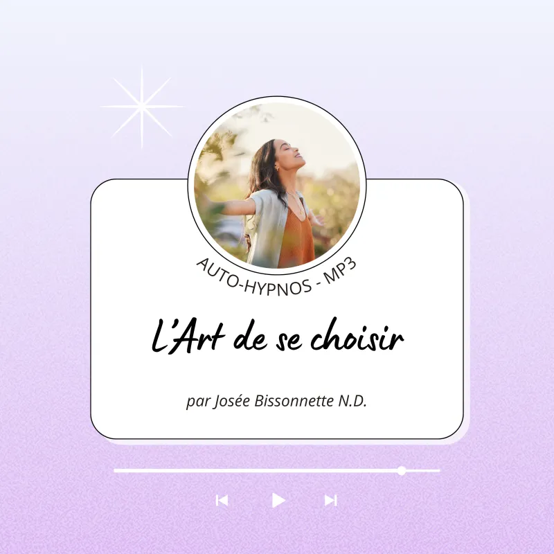 Auto-Hypnose MP3 téléchargeable - L'Art de se choisir