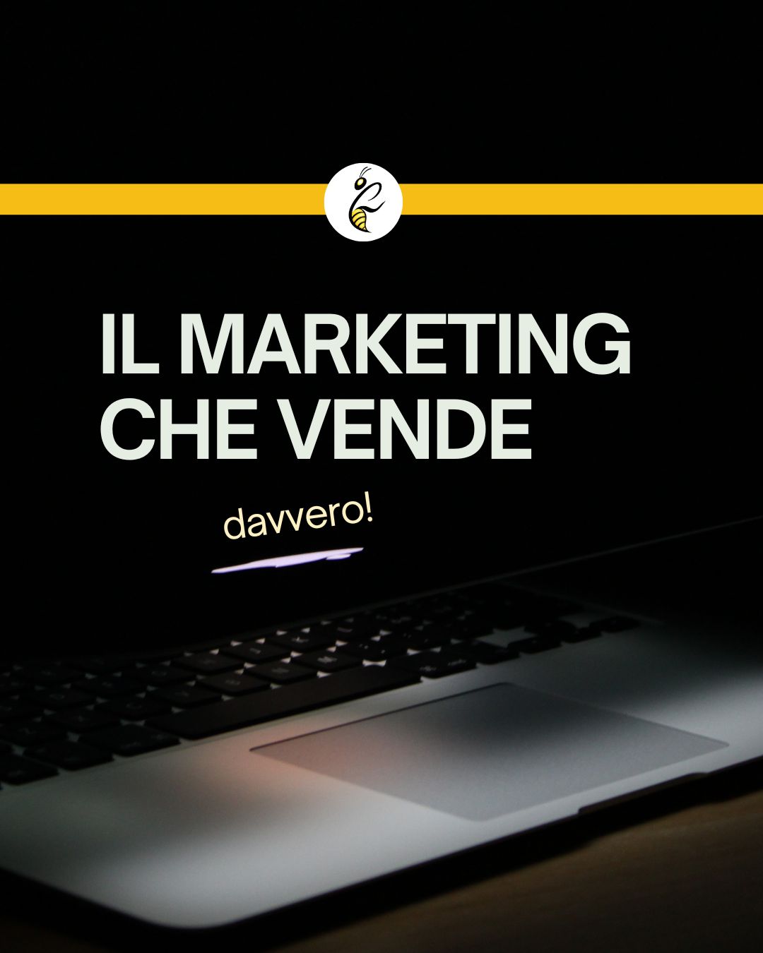 IL MARKETING CHE VENDE DAVVERO