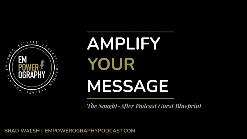 Amplify Your Message: The Sought After Podcast Guest Blueprint - Premium (Tier 3)