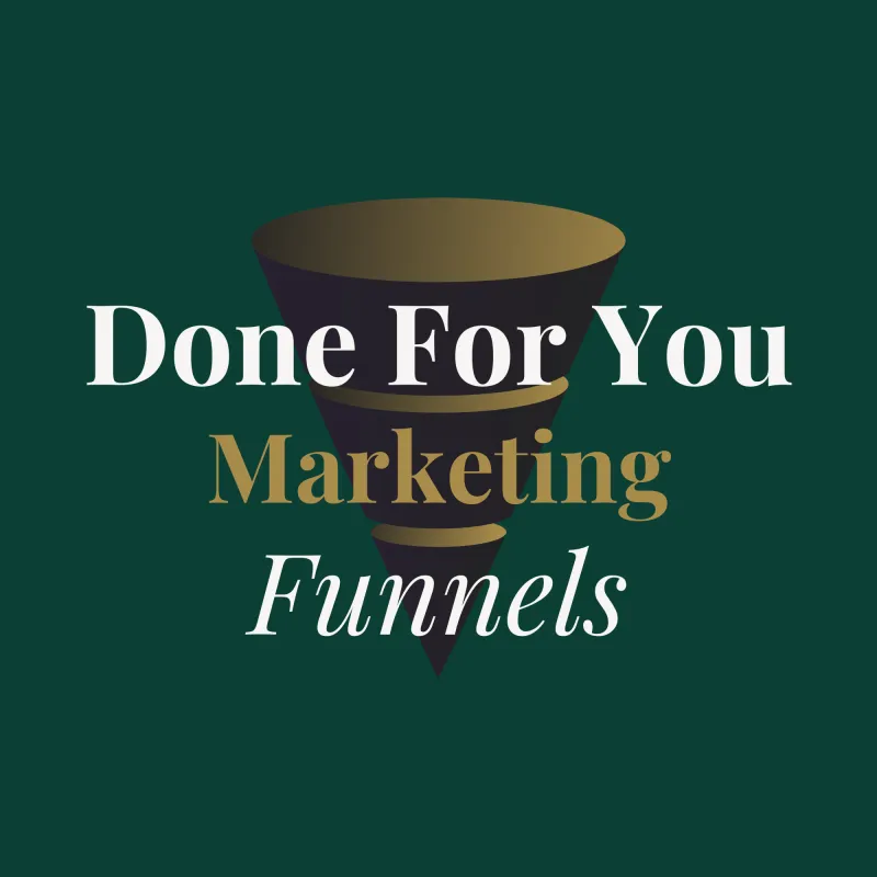 Done For You Funnels