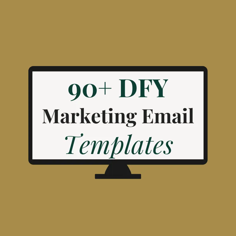 90+ DFY Marketing Email Templates