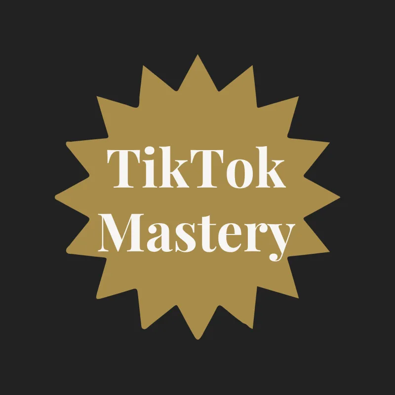 TikTok Mastery