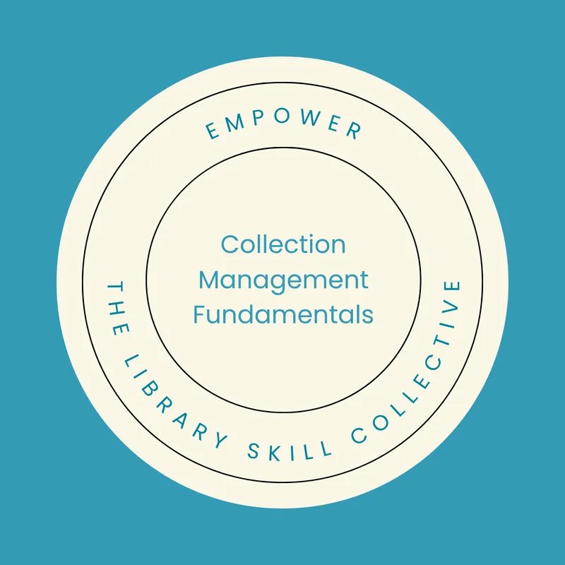 Collection Management Fundamentals