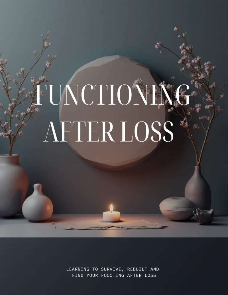FUNCTIONING AFTER LOSS