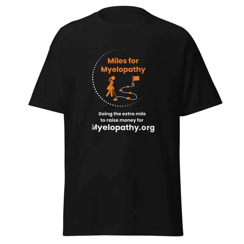 Miles For Myelopathy Classic Tee