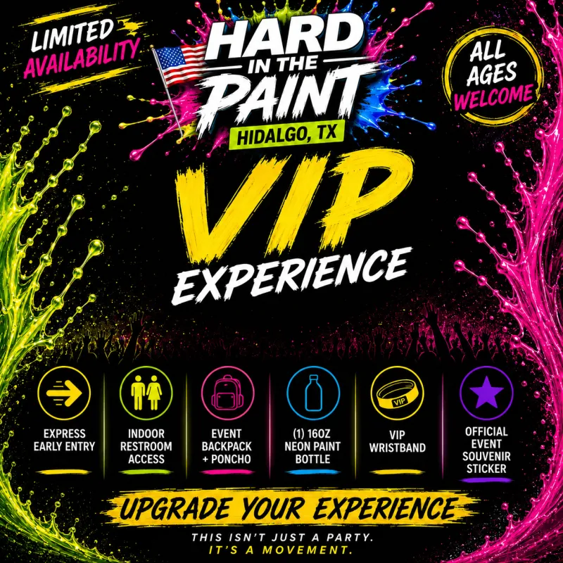 Hard In The Paint RGV VIP Ticket | Exclusive Event Access