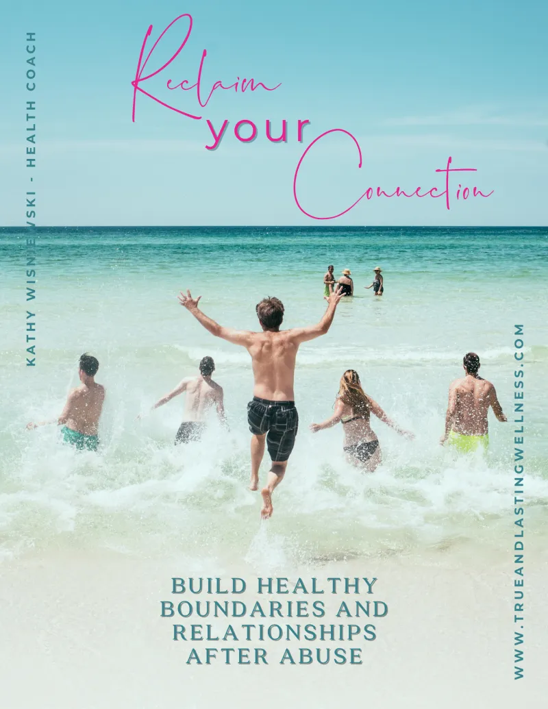 eBook: Reclaim Your Connection: Build Healthy Boundaries and Relationships After Abuse