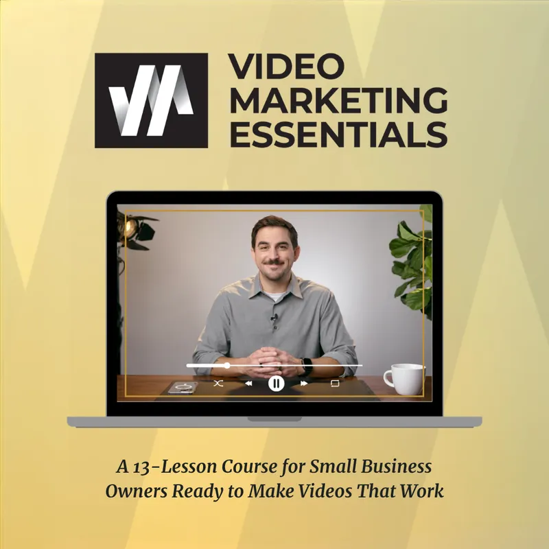 Video Marketing Essentials - On-Demand Course
