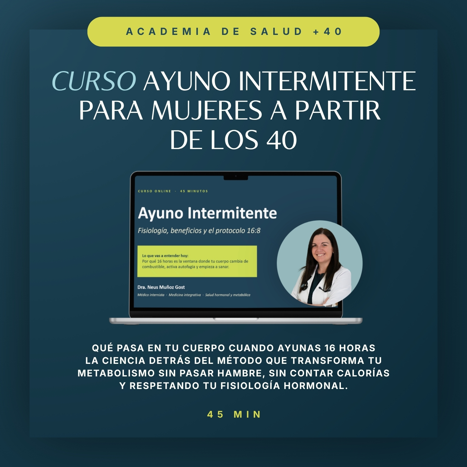 Curso completo de Ayuno Intermitente para mujeres 40+