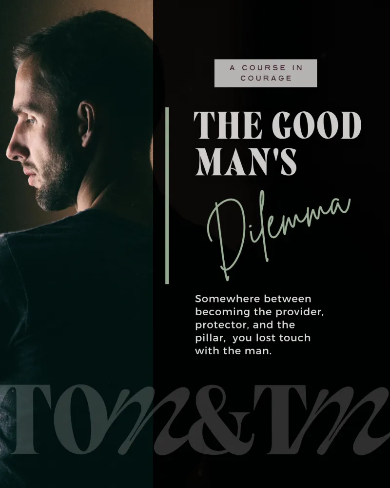 The Good Man's Dilemma Guide