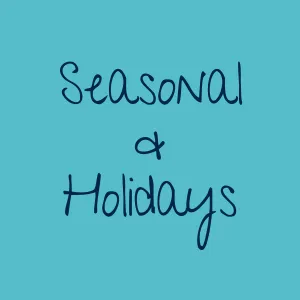 Seasonal and Holidays