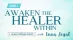 Awaken The Healer Within Level 1 Deposit