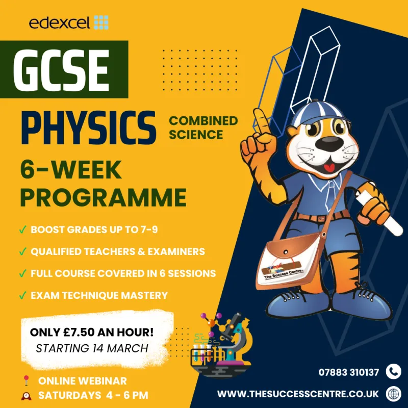 GCSE Edexcel Physics Webinar Series - 6 Week Program 