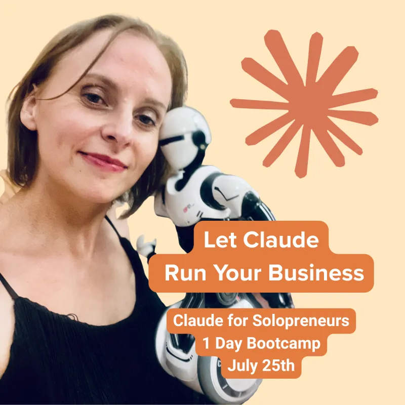 Claude for Solopreneurs Bootcamp (Standard)
