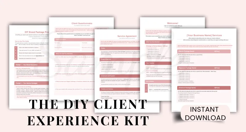 The DIY Client Experience Kit