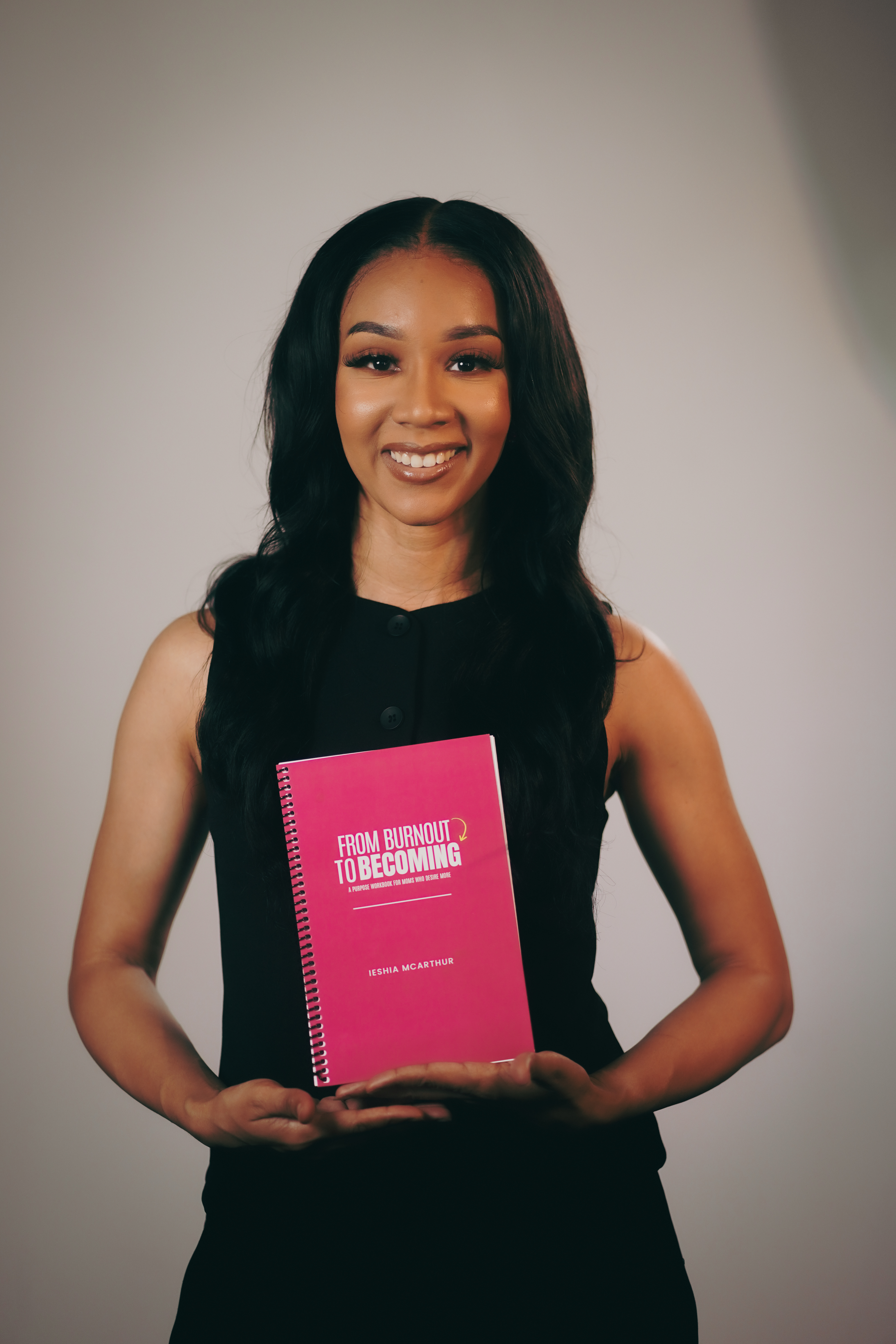 From Burnout to Becoming: A Purpose Workbook for Moms Who Desire More