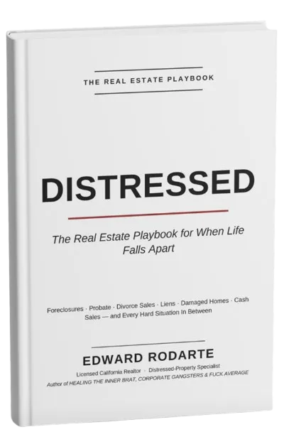 DISTRESSED: The Real Estate Playbook For When Life Falls Apart (shipping included)