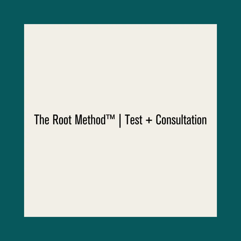 Test + Root Consultation