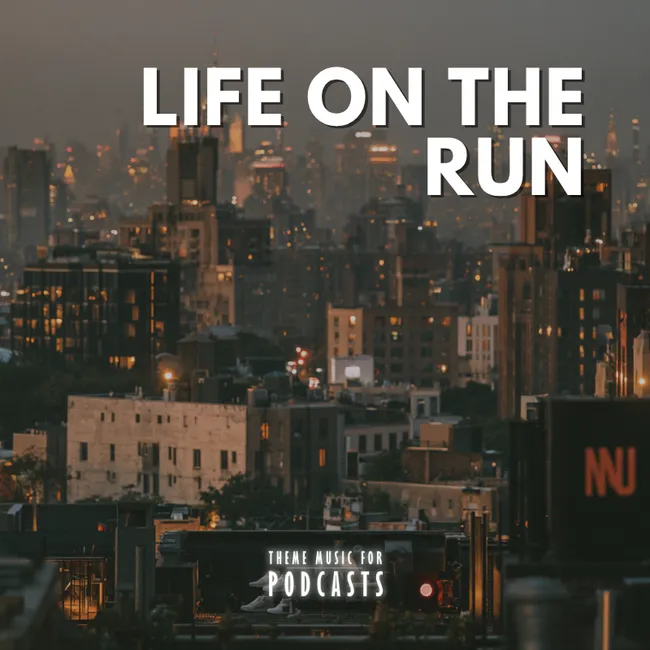 Life On The Run
