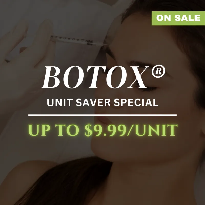 Botox Unit Saver Special – Up to $9.99/Unit