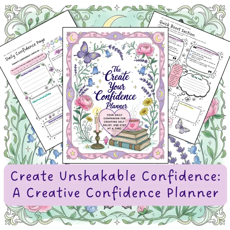 The Create Your Confidence Planner | A Playful Self-Belief Companion