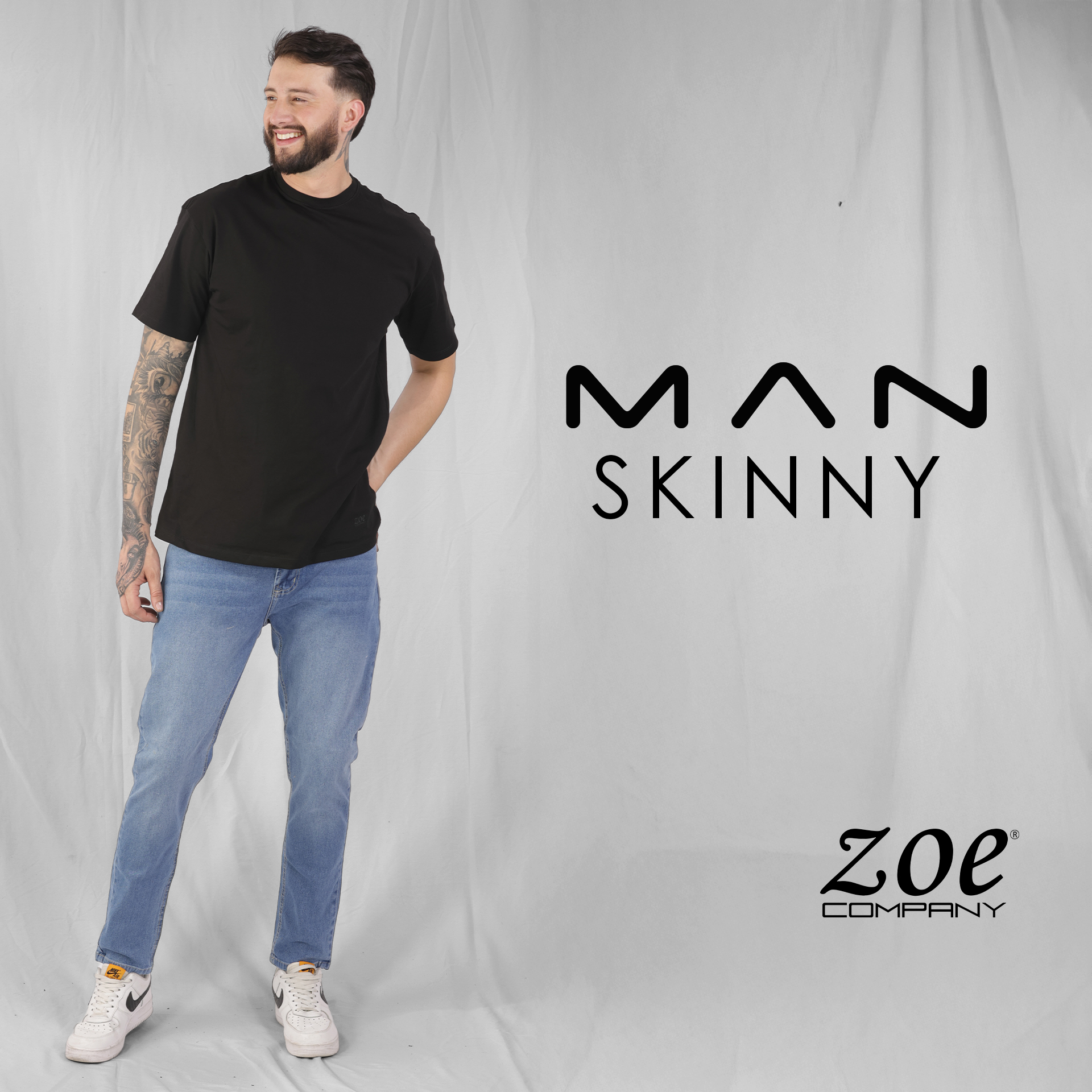 SKINNY MAN ZOE (D)
