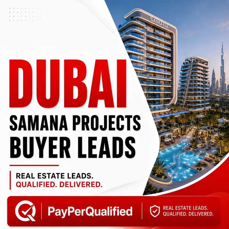 Dubai Samana Projects Buyer Leads