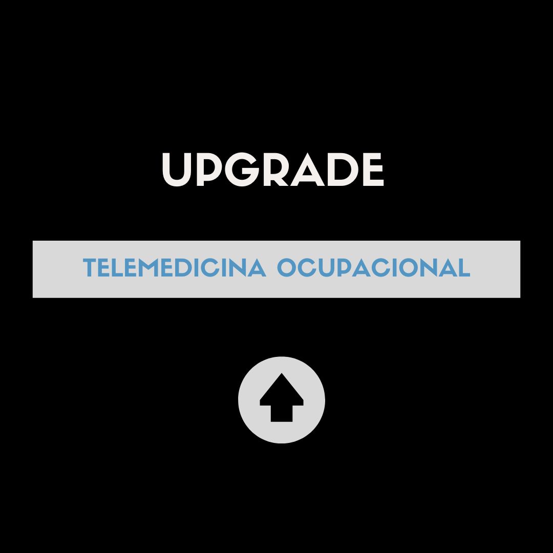 Upgrade - TeleMedicina Ocupacional