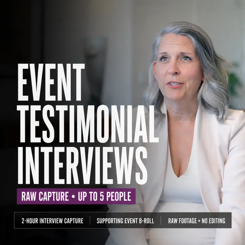Event Testimonial Interviews – Raw Capture Up to 5 People