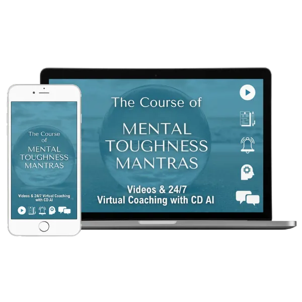 The Course in Mental Toughness Mantras