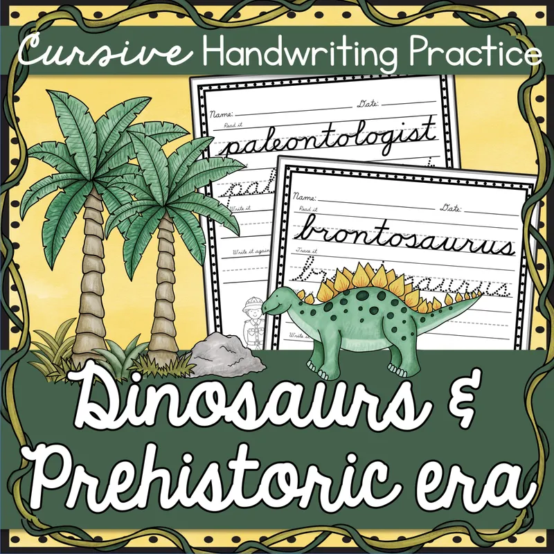 Dinosaur & Prehistoric Cursive Writing Practice