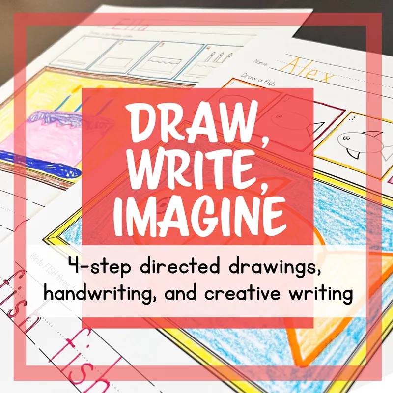 Draw, Write & Imagine — Directed Drawing + Handwriting & Creative Writing Practice