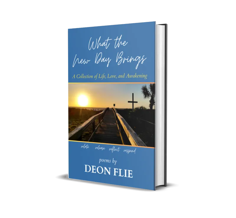  What the New Day Brings: A Collection of Life, Love, and Awakening