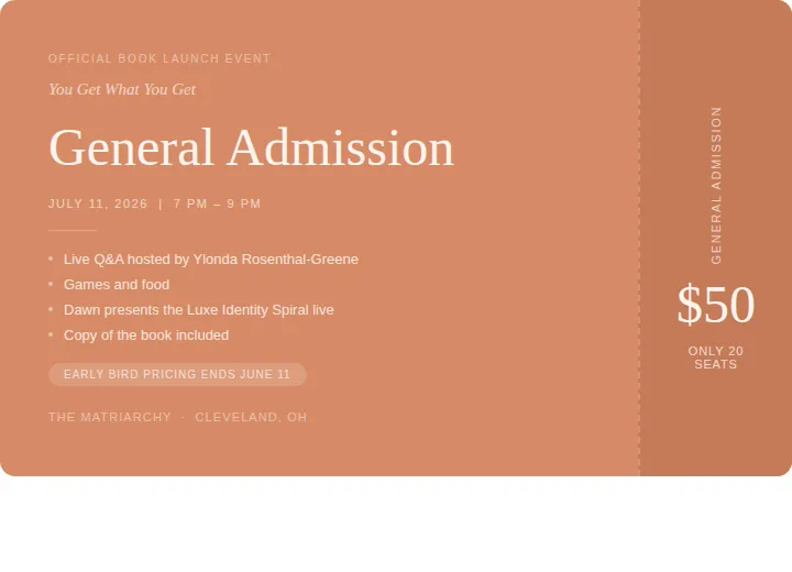 General Admission Ticket | You Get What You Get Book Launch
