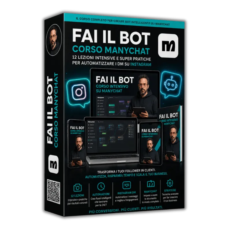 Fai il Bot (Corso su Manychat)