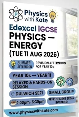 Edexcel iGCSE Physics — Energy (Tue 11 Aug 2026)